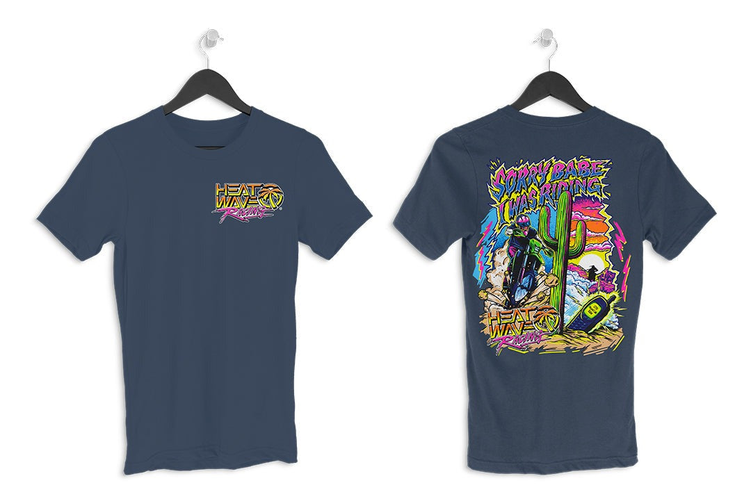 Heat Wave "Sorry Babe" T-Shirt